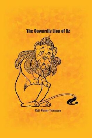 Cover of The Cowardly Lion of Oz