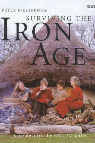Cover of Surviving the Iron Age