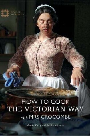 Cover of How to Cook the Victorian Way with Mrs Crocombe