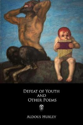 Book cover for The Defeat of Youth and Other Poems