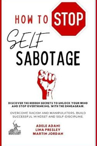 Cover of How to Stop Self Sabotage
