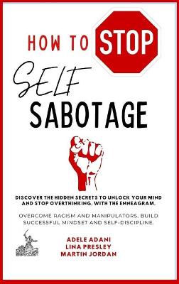 Book cover for How to Stop Self Sabotage