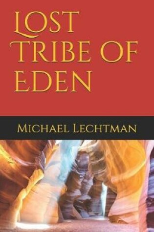 Cover of Lost Tribe of Eden