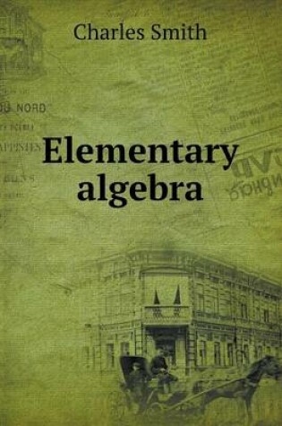 Cover of Elementary algebra