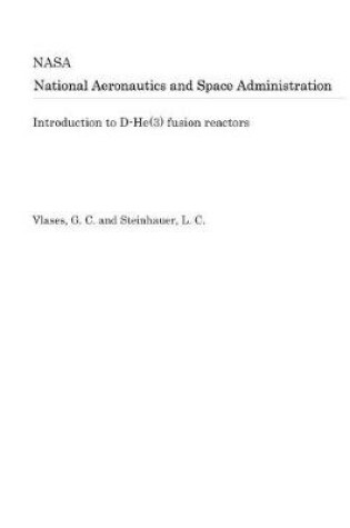 Cover of Introduction to D-He(3) Fusion Reactors