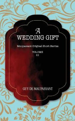 Cover of A Wedding Gift