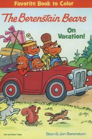 Cover of The Berenstain Bears on Vacation!