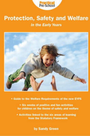 Cover of Protection, Safety and Welfare for the Early Years