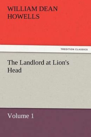 Cover of The Landlord at Lion's Head - Volume 1