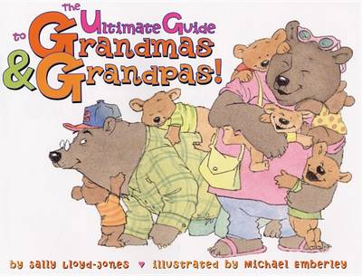 Book cover for The Ultimate Guide to Grandmas and Grandpas