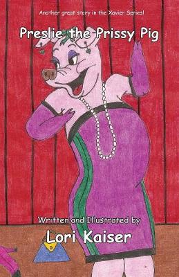 Cover of Preslie the Prissy Pig