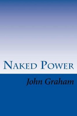 Cover of Naked Power