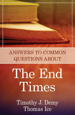 Book cover for Answers to Common Questions about the End Times