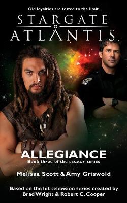 Cover of STARGATE ATLANTIS Allegiance (Legacy book 3)