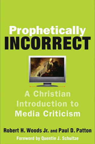 Cover of Prophetically Incorrect