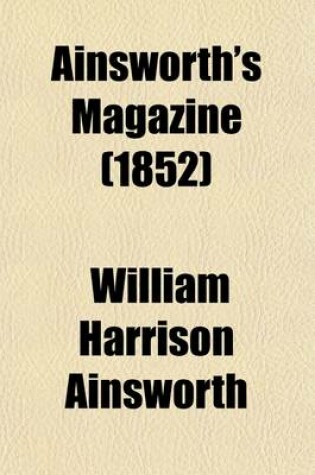 Cover of Ainsworth's Magazine (1852)