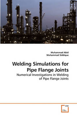 Book cover for Welding Simulations for Pipe Flange Joints