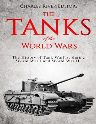 Book cover for The Tanks of the World Wars