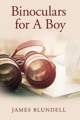 Book cover for Binoculars for A Boy