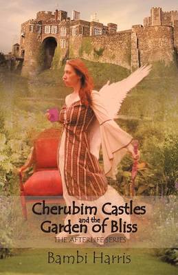 Book cover for Cherubim Castles and the Garden of Bliss