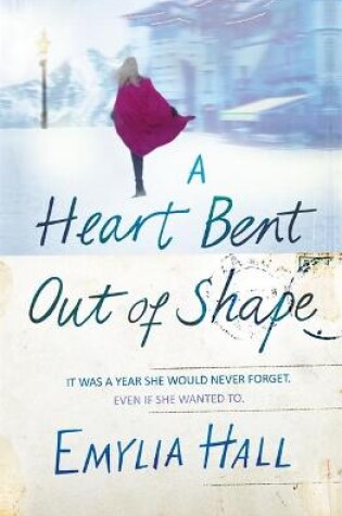 Cover of A Heart Bent Out of Shape