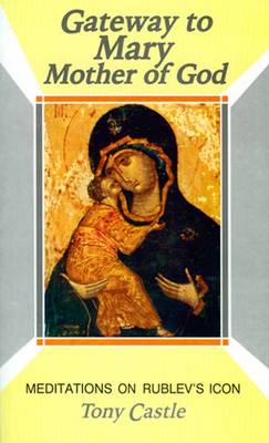 Book cover for Gateway to Mary Mother of God