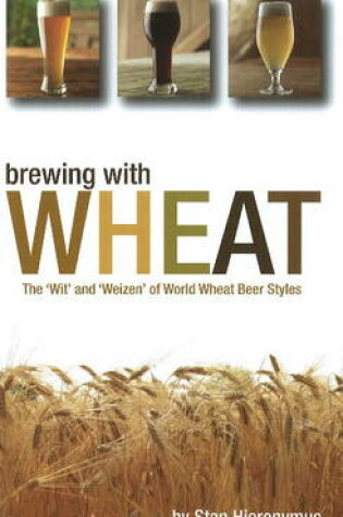 Cover of Brewing with Wheat