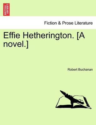 Book cover for Effie Hetherington. [A Novel.]
