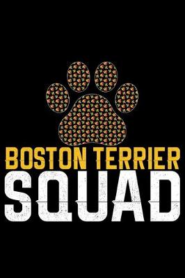 Book cover for Boston Terrier Squad