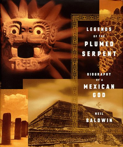 Cover of Legends of the Plumed Serpent