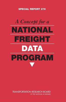 Book cover for A Concept for a National Freight Data Program