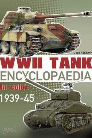 Cover of Encyclopaedia of Afvs of WWII: Tanks