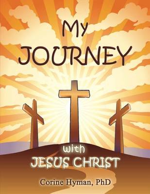 Book cover for My Journey with Jesus Christ