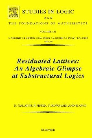 Cover of Residuated Lattices: An Algebraic Glimpse at Substructural Logics