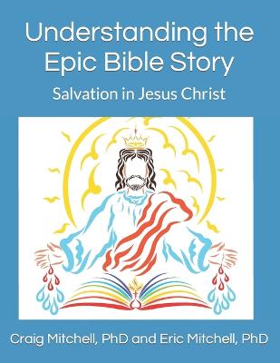 Book cover for Understanding the Epic Bible Story