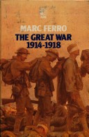 Cover of The Great War, 1914-18