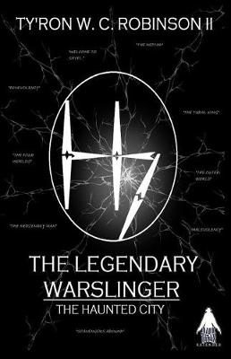 Book cover for The Legendary Warslinger