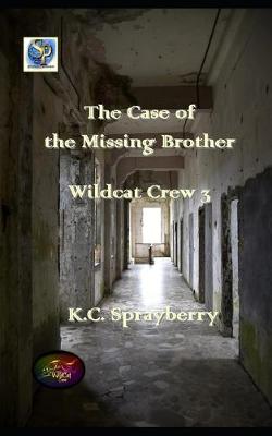 Book cover for The Case of the Missing Brother