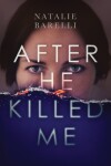 Book cover for After He Killed Me