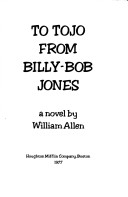 Book cover for To Tojo from Billy-Bob Jones