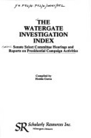 Cover of The Watergate Investigation Index
