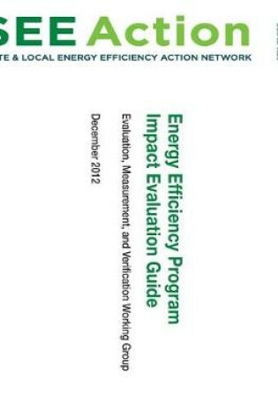 Cover of Energy Efficiency Program Impact Evaluation Guide