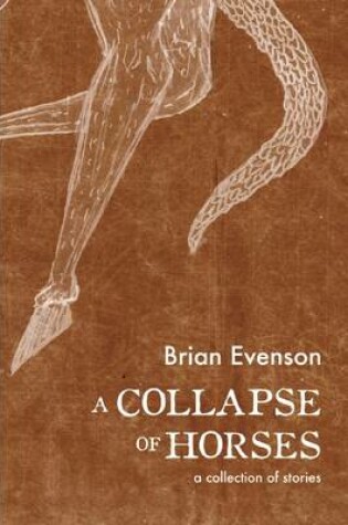Cover of A Collapse of Horses