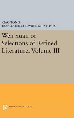 Cover of Wen xuan or Selections of Refined Literature, Volume III