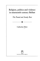 Book cover for Religion, Politics and Violence in Nineteenth-century Belfast