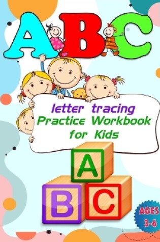 Cover of Alphabet Letter Tracing for Kids