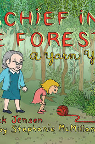 Cover of Mischief in the Forest