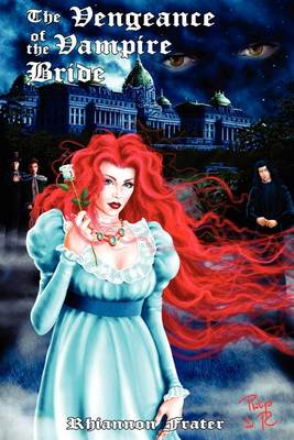 Cover of The Vengeance of the Vampire Bride