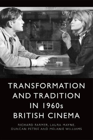 Cover of Transformation and Tradition in 1960s British Cinema