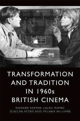 Book cover for Transformation and Tradition in 1960s British Cinema